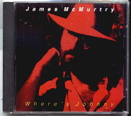 James McMurtry - Where's Johnny
